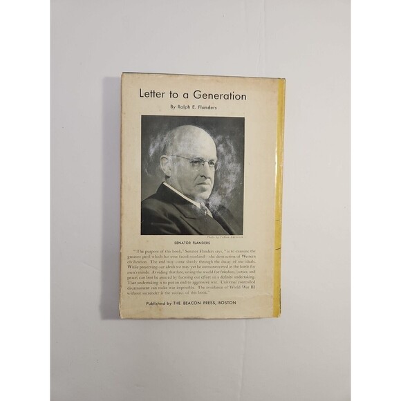 Signed - 1956 Senator Ralph E. Flanders - Letter to a Generation HC DJ - Picture 3 of 6